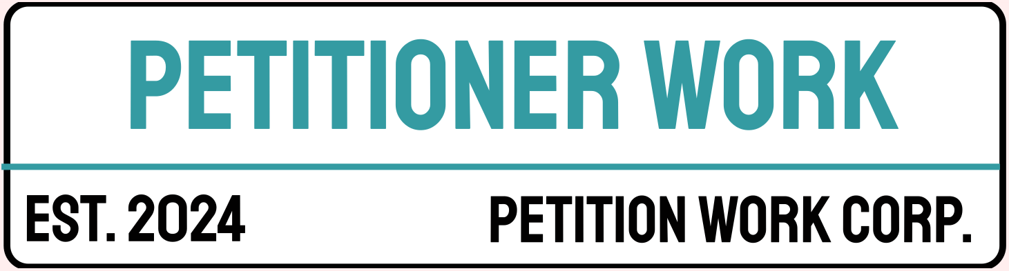 Petitioner Work